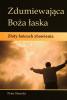 Reformowani Baptyści Zielona Góra: Peter Slomski, Zdumiewająca Boża Łaska